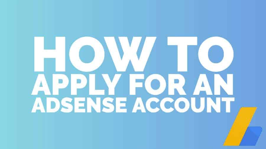 Cómo solicitar una cuenta de AdSense